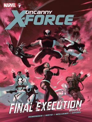 cover image of Uncanny X-Force (2010), Volume 7